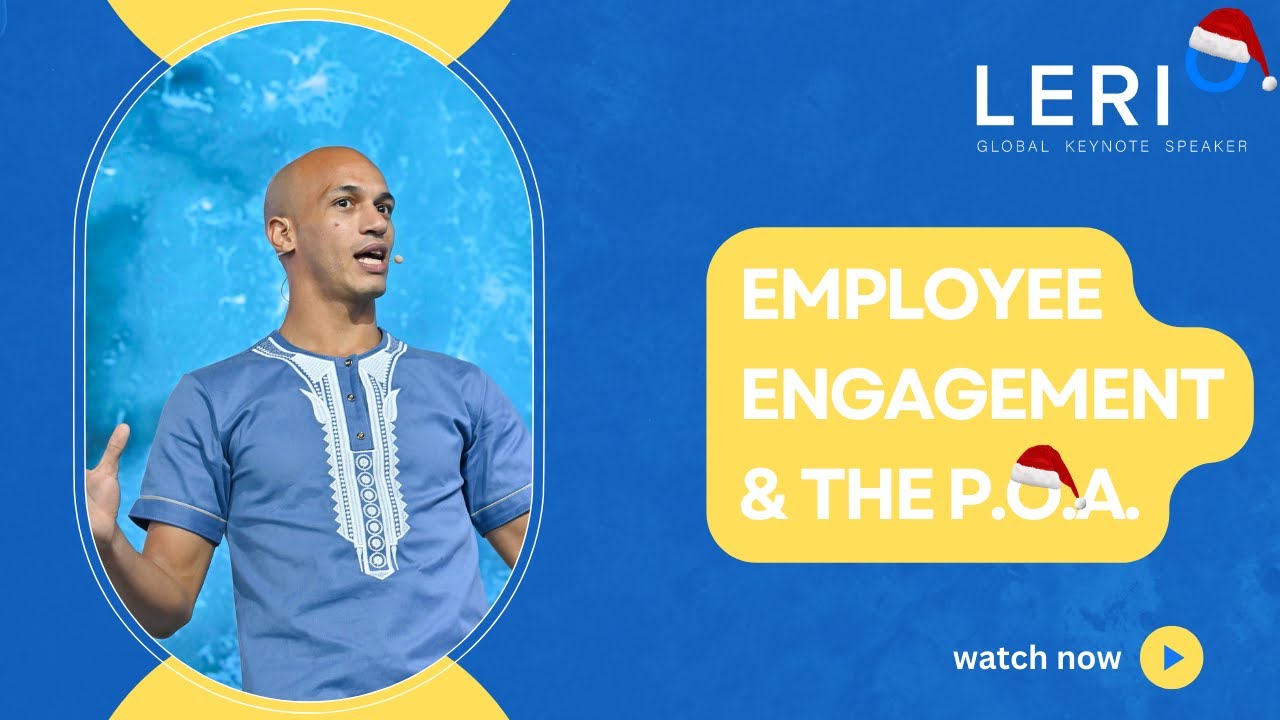 Employee Engagement & the P O A